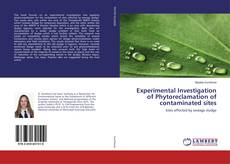 Borítókép a  Experimental Investigation of Phytoreclamation of contaminated sites - hoz
