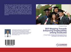 Skill Mapping Towards Enhancing Employability among Graduates的封面