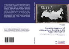 Buchcover von Impact assessment of management training in the Russian Federation