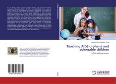 Portada del libro de Teaching AIDS orphans and vulnerable children