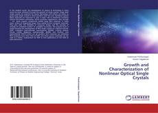 Copertina di Growth and Characterization of Nonlinear Optical Single Crystals