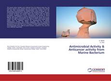 Antimicrobial Activity & Anticancer activity from Marine Bacterium的封面