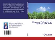 Portada del libro de Bio control Technology for Sugarcane Stem borer