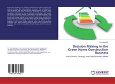 Decision Making in the Green Home Construction Business的封面