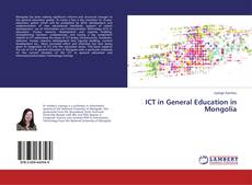 Bookcover of ICT in General Education in Mongolia