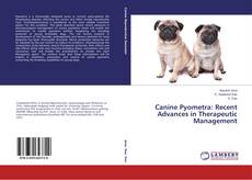 Copertina di Canine Pyometra: Recent Advances in Therapeutic Management