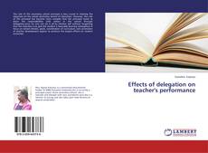 Обложка Effects of delegation on teacher's performance
