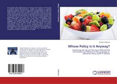 Whose Policy is it Anyway? kitap kapağı