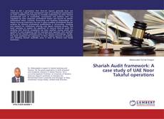Portada del libro de Shariah Audit framework: A case study of UAE Noor Takaful operations