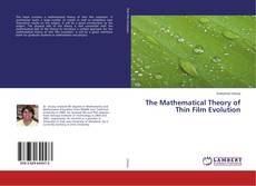 Buchcover von The Mathematical Theory of Thin Film Evolution