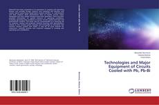 Couverture de Technologies and Major Equipment of Circuits Cooled with Pb, Pb-Bi