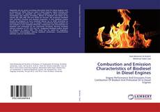 Copertina di Combustion and Emission Characteristics of Biodiesel in Diesel Engines