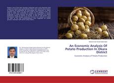 Portada del libro de An Economic Analysis Of Potato Production In Okara District