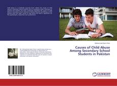 Capa do livro de Causes of Child Abuse Among Secondary School Students in Pakistan 