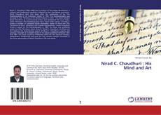 Couverture de Nirad C. Chaudhuri : His Mind and Art