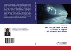 Copertina di The role of open source software in higher education institutions
