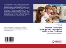 Portada del libro de Teacher Training In Opportunities To Respond And Positive Feedback