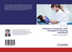 Portada del libro de A Review of Implants with Concepts in Growing Individuals