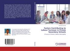 Bookcover of Factors Contributing to Labour Turnover in Private Secondary Schools