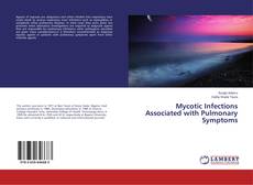 Buchcover von Mycotic Infections Associated with Pulmonary Symptoms