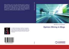 Bookcover of Opinion Mining in Blogs