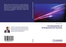 Bookcover of Fundamentals of Entrepreneurial Success