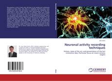 Buchcover von Neuronal activity recording techniques