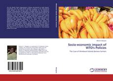 Portada del libro de Socio-economic impact of WTO's Policies