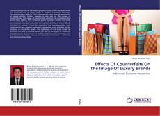Bookcover of Effects Of Counterfeits On The Image Of Luxury Brands