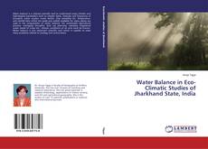 Buchcover von Water Balance in Eco-Climatic Studies of Jharkhand State, India