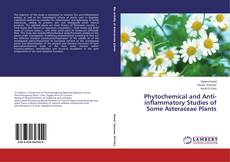 Portada del libro de Phytochemical and Anti-inflammatory Studies of Some Asteraceae Plants