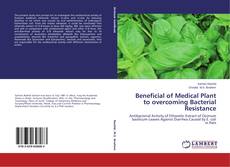 Couverture de Beneficial of Medical Plant to overcoming Bacterial Resistance