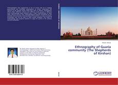 Buchcover von Ethnography of Guaria community (The Shepherds of Kirshan)