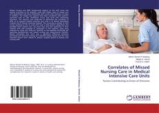 Couverture de Correlates of Missed Nursing Care in Medical Intensive Care Units