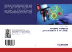 Portada del libro de Airborne Microbial Contamination in Hospitals