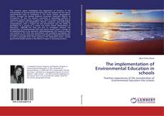 Обложка The implementation of Environmental Education in schools