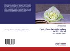 Couverture de Poetry Translation Based on Vahid's Model