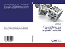 Implementation and Analysis of various Encryption Techniques的封面