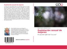 Borítókép a  Explotación sexual de mujeres - hoz