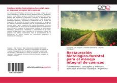Buchcover von Restauración hidrológico-forestal para el manejo integral de cuencas