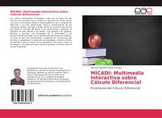 Portada del libro de MICADI: Multimedia Interactiva sobre Cálculo Diferencial
