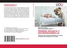 Bookcover of PRIMERA INFANCIA Y NEURODESARROLLO
