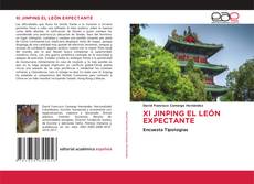 Обложка XI JINPING EL LEÓN EXPECTANTE