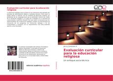 Bookcover of Evaluación curricular para la educación religiosa