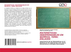 Обложка MATEMÁTICAS: INDISPENSABLES EN QUÍMICA. TEMA: ENLACES