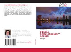 Обложка CIENCIA, COMUNICACIÓN Y ACCIÓN