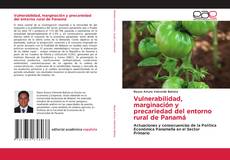 Обложка Vulnerabilidad, marginación y precariedad del entorno rural de Panamá