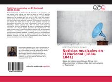 Noticias musicales en El Nacional (1834-1841)的封面