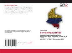 Обложка La violencia política