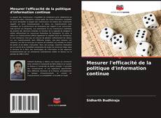 Copertina di Mesurer l'efficacité de la politique d'information continue
